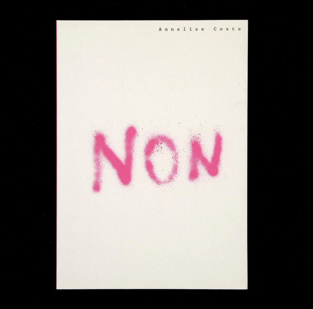 Edition Patrick Frey | Annelise Coste – Non