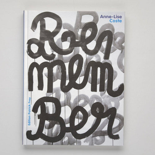 Edition Patrick Frey | Annelise Coste – Remember